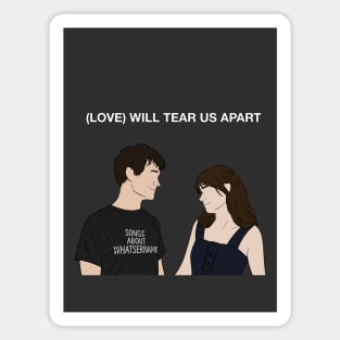 (500) Days of Summer - (Love) Will Tear Us Apart Magnet